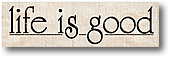 live-a-good-life-sign-life-is-good